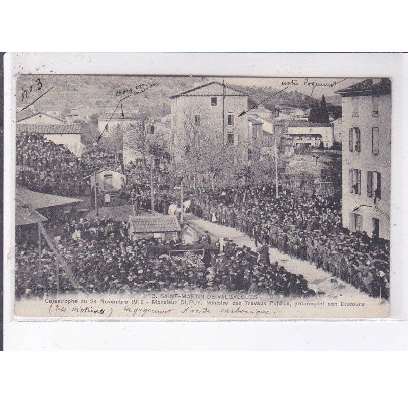 SAINT-MARTIN-de-VALGALGUES: catastrophe 1912 Mr. Dupuy ministre travaux publics prononçant discours texte -très bon état
