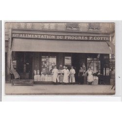 TOULON : cours lafayette - carte photo du magasin de la Grande alimentation du Progrès COTTE - très bon état