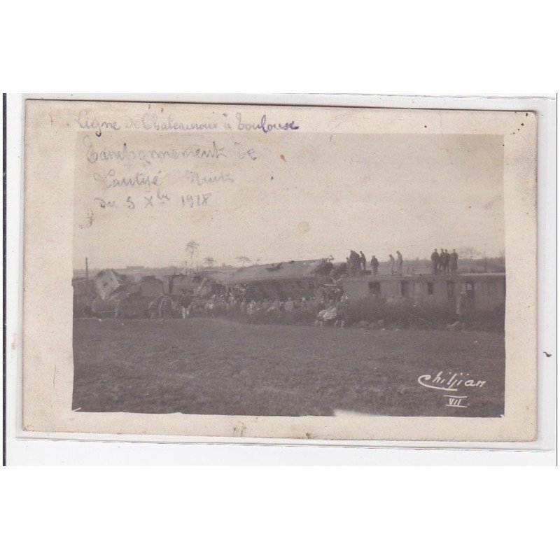 VIENNE : déraillement ligne de chateauroux à toulouse 1918 (accident de train), Chiljian photo - très bon état VIENNE : déraillement ligne de chateauroux à toulouse 1918 (accident de train), Chiljian photo - très bon état