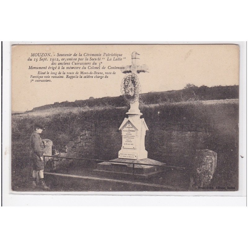 MOUZON : souvenir de la cérémonie patriotique en 1912 """"La Latte"""" (militaires) - très bon état