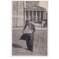 PARIS : vendeur de journaux """"ma geule"""" autographe aux grands hommes la patrie reconnaissante - très bon état