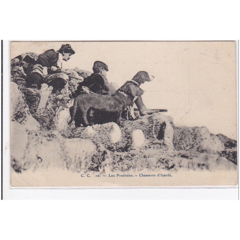LES PYRENEES : chasseurs d'izards (chasse) - bon état (un coin plié)
