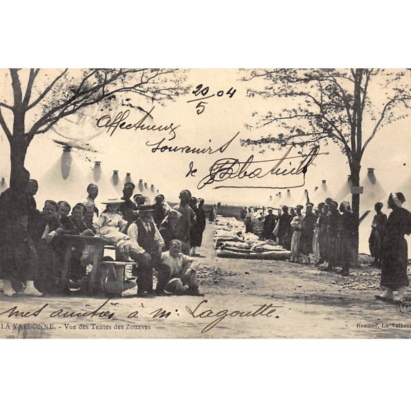 LA VALBONNE : vue des tentes des zouaves - tres bon etat