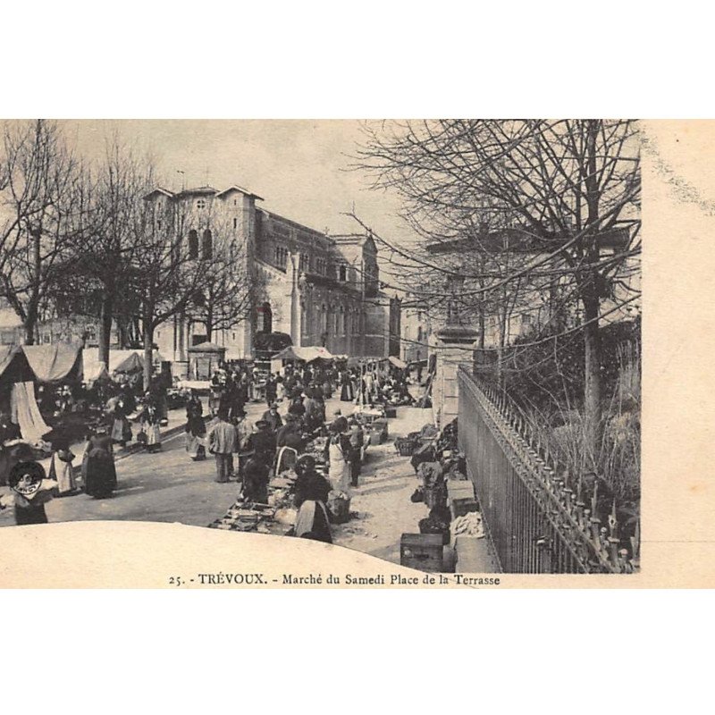 TREVOUX : marché du samedi place de la terrasse - tres bon etat