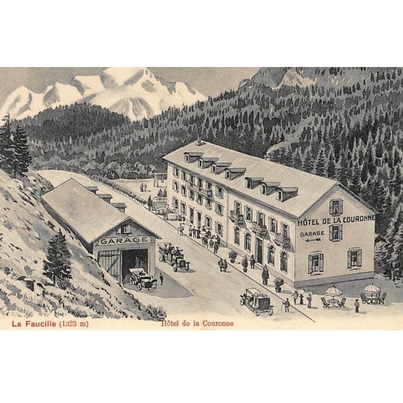 LA FAUCILLE : hotel de la couronne - etat