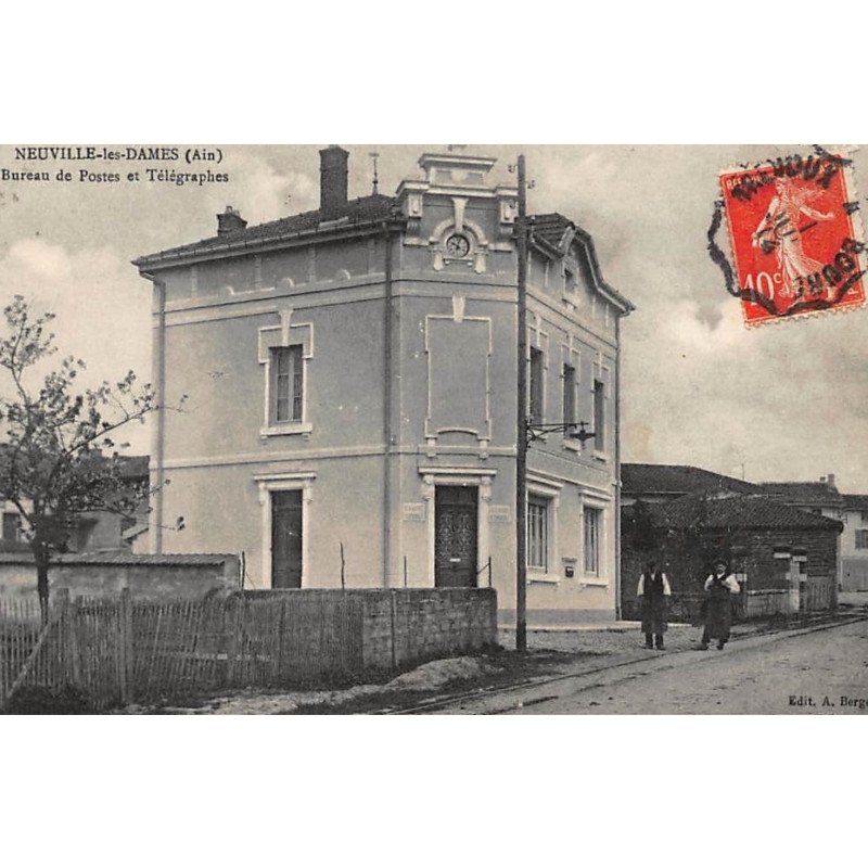 NEUVILLE-les-DAMES : bureau de postes et telegraphes - tres bon etat