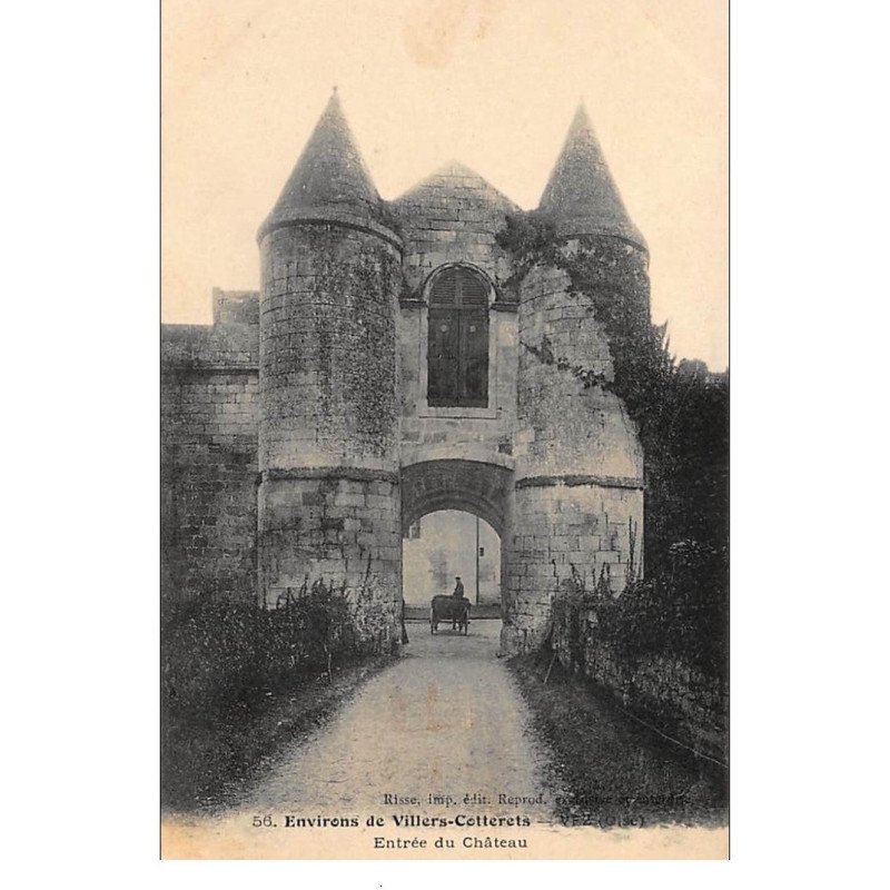 env. VILLERS-COTTERETS : entrée du chateau - tres bon etat