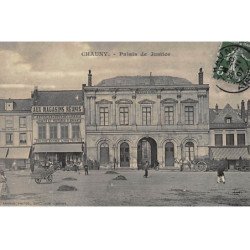 CHAUNY : palais de justice - tres bon etat