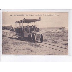 ARCACHON: cap ferret, tram conduisant à l'océan, tramway - très bon état