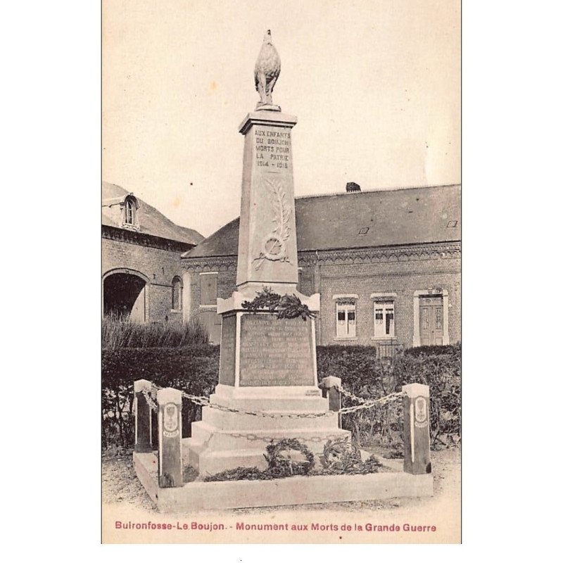 BUIRONFOSSE-le-BOUJON : monument aux morts de la grande guerre - tres bon etat