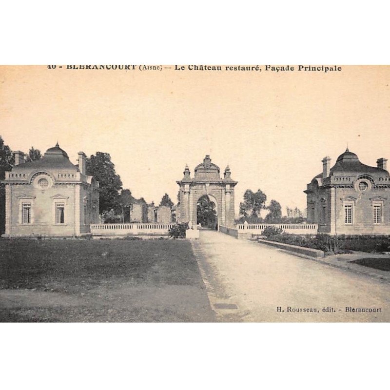 BLERANCOURT : le chateau restauré, facade principale - etat