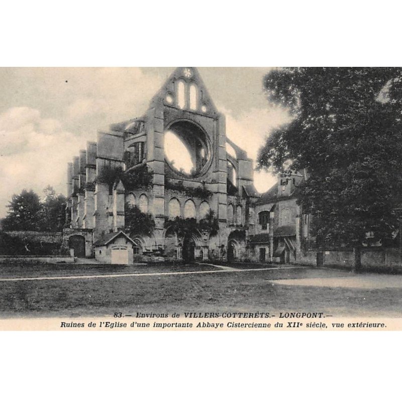 LONGPONT : ruines de l'eglise d'une importante abbaye cistercienne du XIIe siecle vue exterieure - tres bon etat
