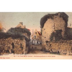 LA FERTE-MILON : ancienne porte de la ville haute - etat