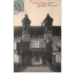 CHATEAU-THIERRY : le chateau de monthiers - tres bon etat