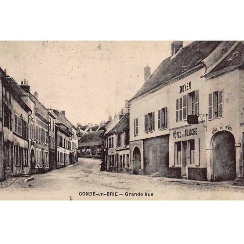CONDE-en-BRIE : grande rue - tres bon etat