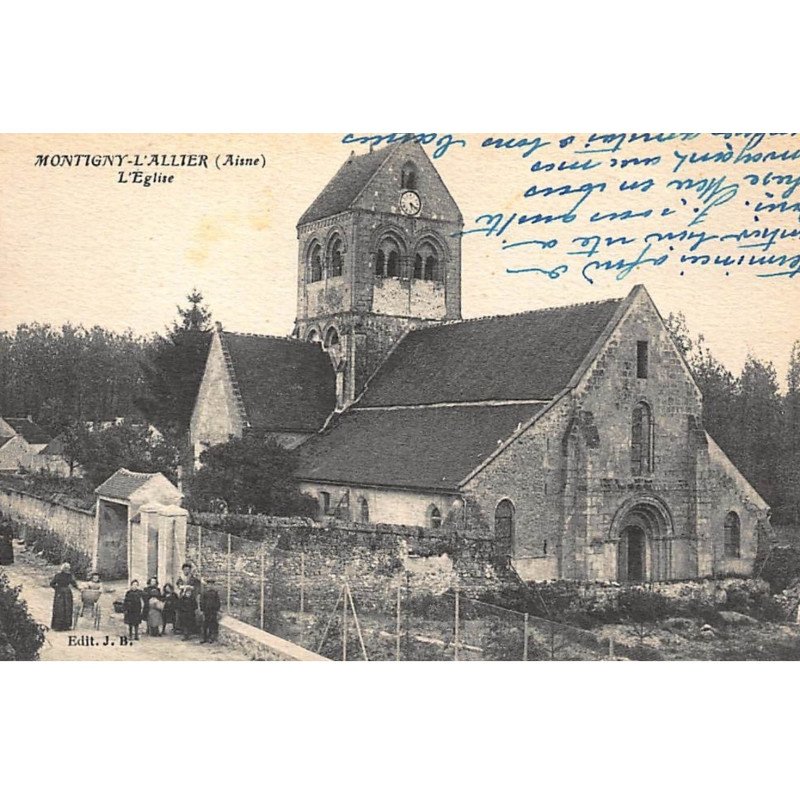MONTIGNY-L'ALLIER : l'eglise - tres bon etat