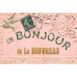 LA BOUTEILLE : un bonjour de la bouteille - tres bon etat