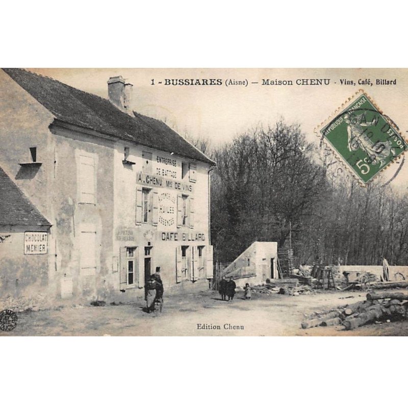 BUSSIARES : maison chenu, vins cafe billard - tres bon etat