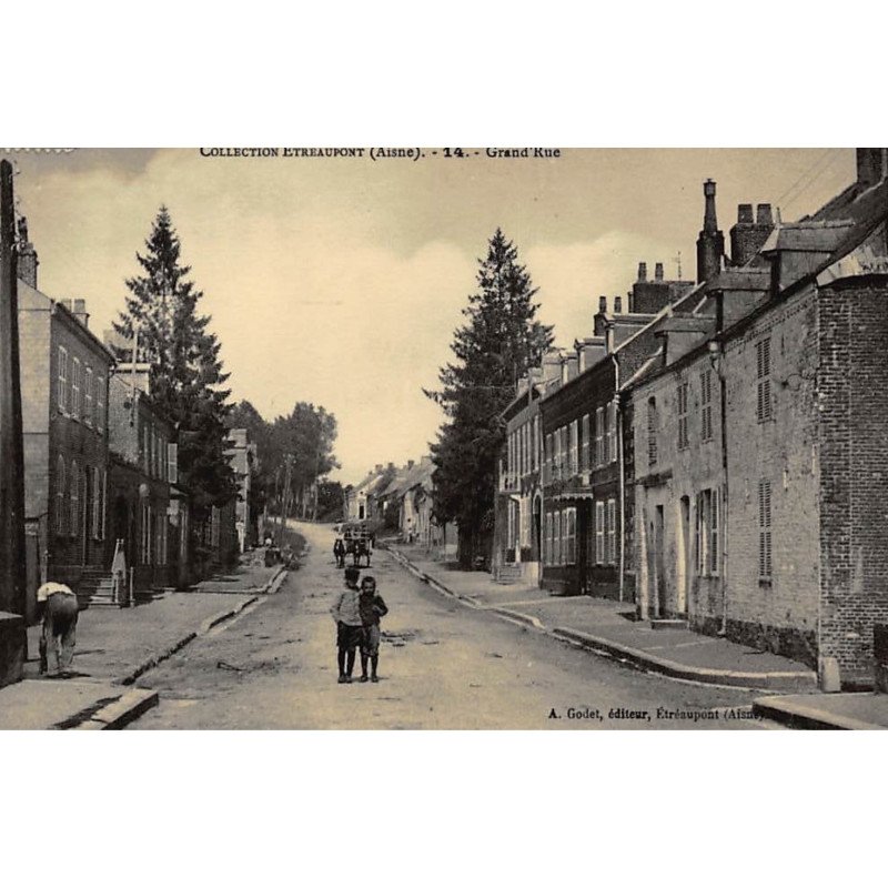 ETREAUPONT : grand'rue - tres bon etat