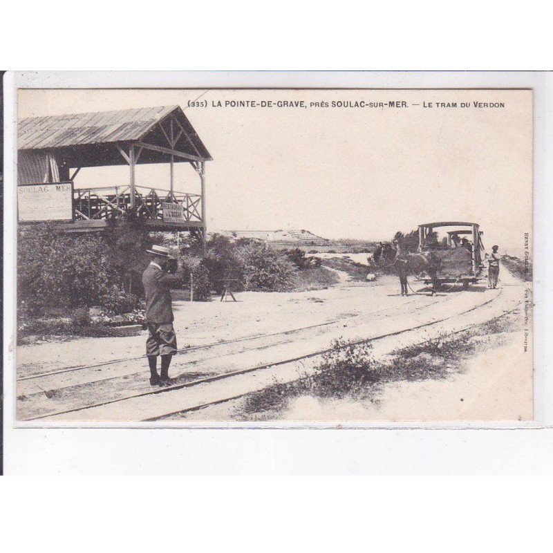 LA POINTE-de-GRAVE: le tram du verdon - état