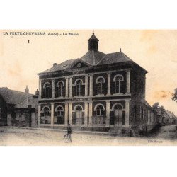 LA FERTE-CHEVRESIS : la mairie - etat (traces)