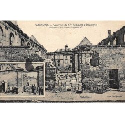 SOISSONS : casernes du 67e regiment d'infanterie - tres bon etat