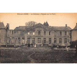 VIC-sur-AISNE : le chateau, facade sur le parc - tres bon etat