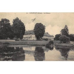 LONGPONT : le chateau - tres bon etat
