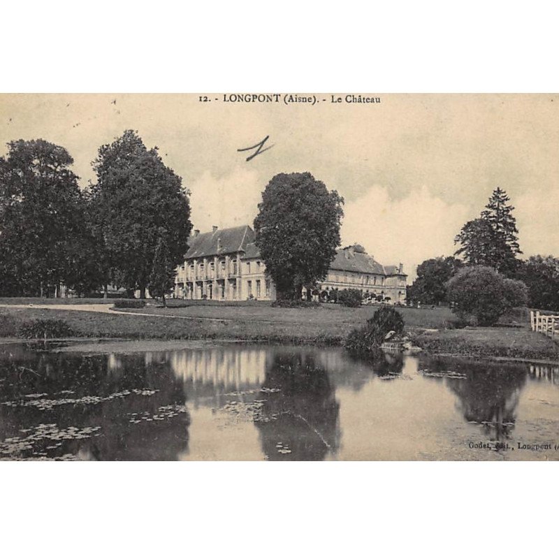 LONGPONT : le chateau - tres bon etat