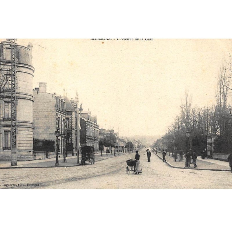 SOISSONS : l'avenue de la gare - tres bon etat