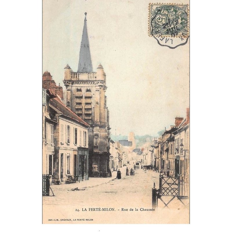 LA FERTE-MILON : rue de la chaussée, passage à niveau - tres bon etat