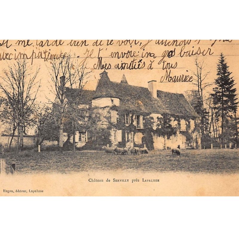 SERVILLY : le chateau - tres bon etat