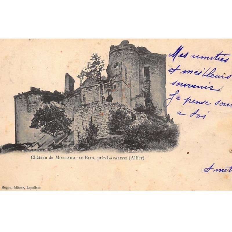 MONTAIGU-le-BLIN : chateau de montaigu-le-blin - etat