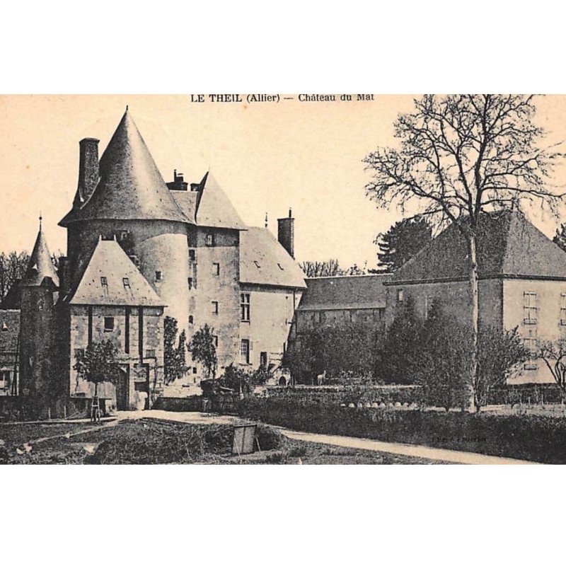 LE THEIL : chateau du mat - tres bon etat