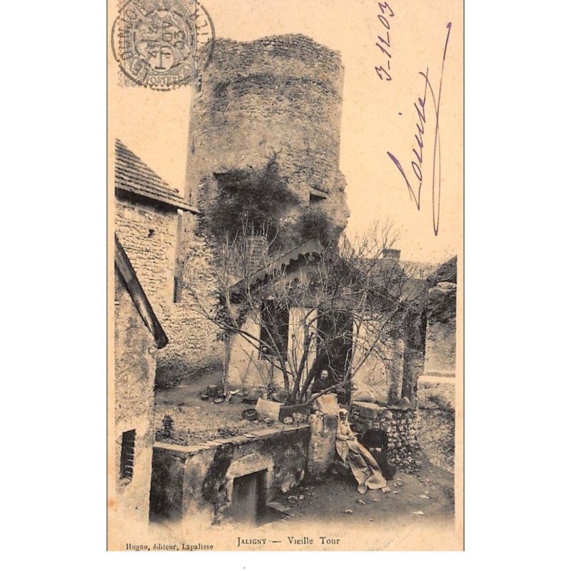 JALIGNY : vieille tour - tres bon etat