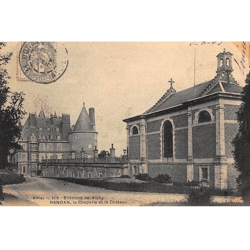 RANDAN : la chapelle et le chateau - tres bon etat