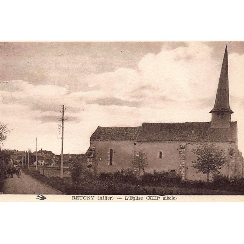 REUGNY : l'eglise XIIIe siecle - tres bon etat