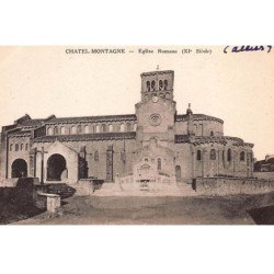 CHATEL-MONTAGNE : eglise romane XIe siecle - tres bon etat