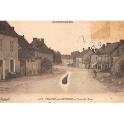 CHATEL-DE-NEUVRE : grande rue - etat