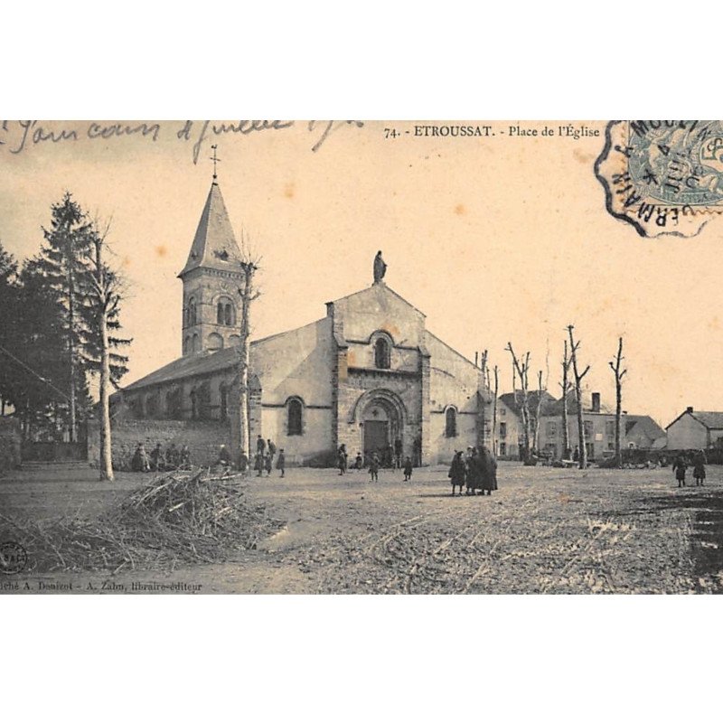 ETROUSSAT : place de l'eglise - tres bon etat