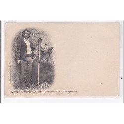 USTOU : dompteur d'ours des pyrénées (montreur d'ours) - etat