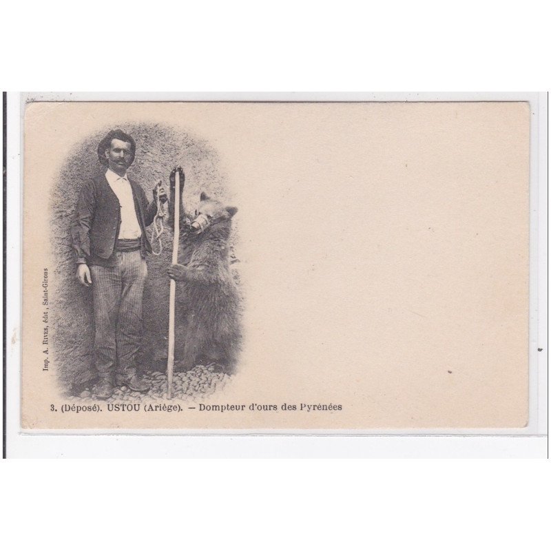 USTOU : dompteur d'ours des pyrénées (montreur d'ours) - etat
