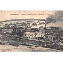 PONTARLIER : hopital usine pernod fils le camp des pareuses, absinthe - tres bon etat