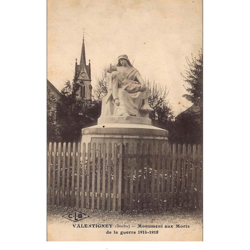 VALENTIGNEY : monument aux morts de la guerre 1914-1918 - tres bon etat