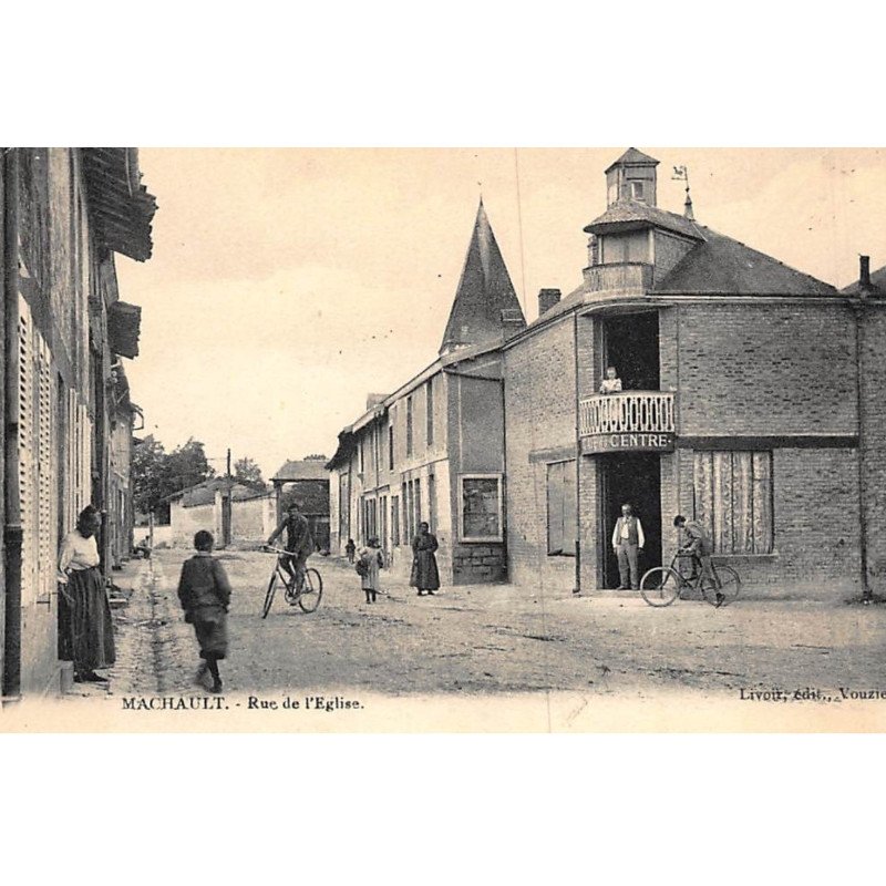 MACHAULT : rue de l'eglise - tres bon etat