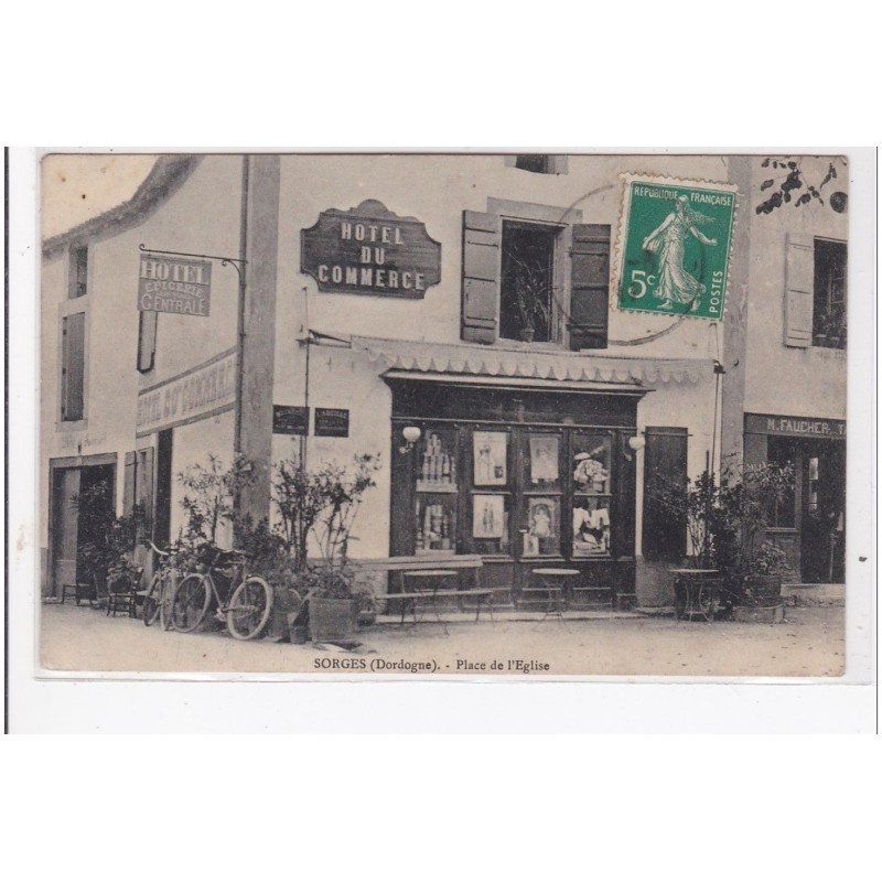 SORGES : hôtel du commerce, place de l'église - état