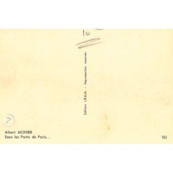 Albert MONIER : sous les ponts de paris... - tres bon etat