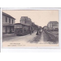 SAINT-LUNAIRE: l'arrivée, tramway - très bon état