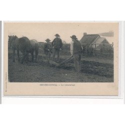 BEUZEC-CONCQ : le labourage - tres bon etat