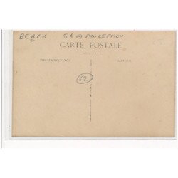 BERCK : procession - tres bon etat
